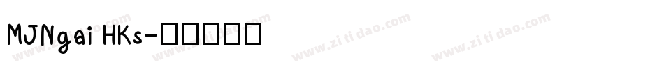 MJNgai HKs字体转换